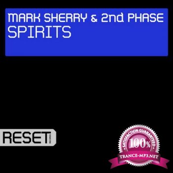 Mark Sherry & 2nd Phase - Spirits 