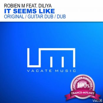 Robien M feat Diliya-It Seems Like