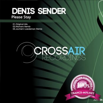 Denis Sender - Please Stay