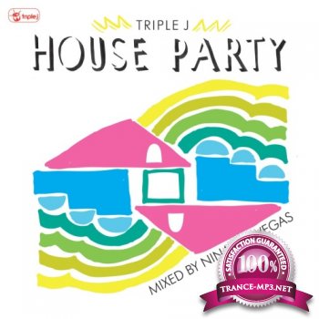 Triple J House Party Vol. 1 - Mixed By Nina Las Vegas (2012)