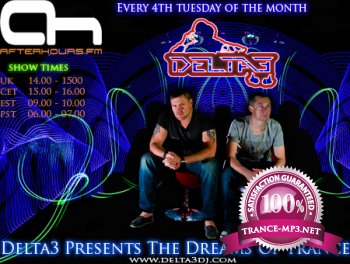 Delta3 - The Dreams Of Trance 001 28-08-2012