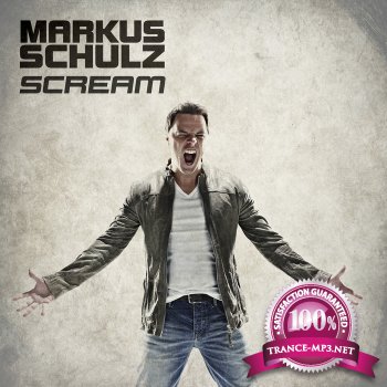 Markus Schulz - Scream! (Album)