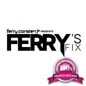 Ferry Corsten Presents - Ferry's Fix (September 2012) 21-09-2012