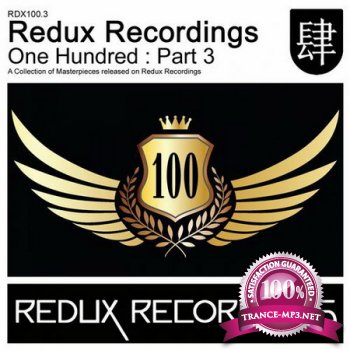 Redux Recordings One Hundred: Part 3 (2012)