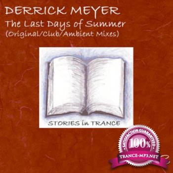 Derrick Meyer-The Last Days Of Summer