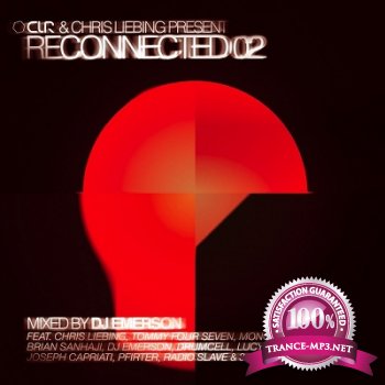 CLR & Chris Liebing Present 'Reconnected 02 (Mixed By Dj Emerson) (2012)