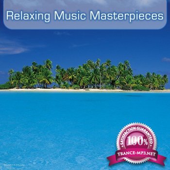 Relaxing Music Masterpieces (2012)