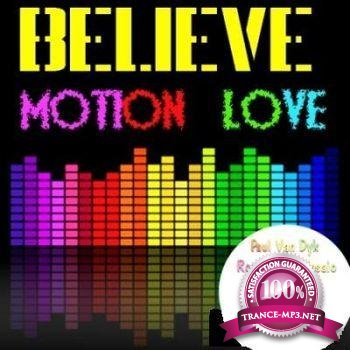 VA - Believe Motion Love (Oct 2012)