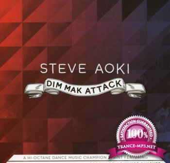 Steve Aoki - Dim Mak Attack (2012)