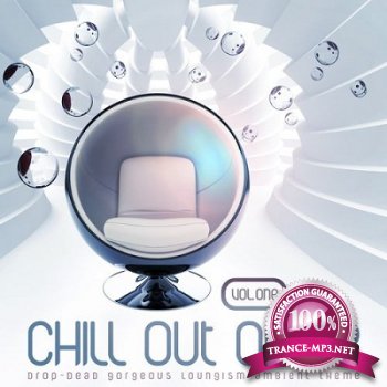 Chill Out or Die Vol.1: Drop-Dead Gorgeous Loungism Ambient Theme (2012)