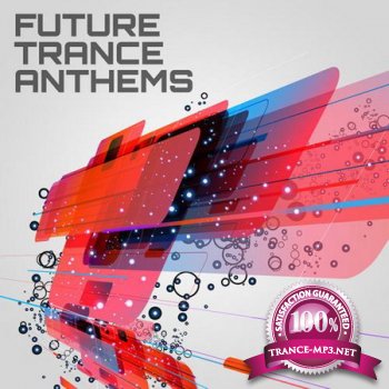 Future Trance Anthems (2012)