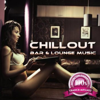 VA - Chillout, Bar & Lounge Music (2012)