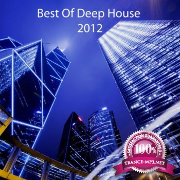 VA - Best Of Deep House 2012 (2012)