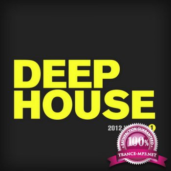 Deep House 2012 Vol 1 (2012)