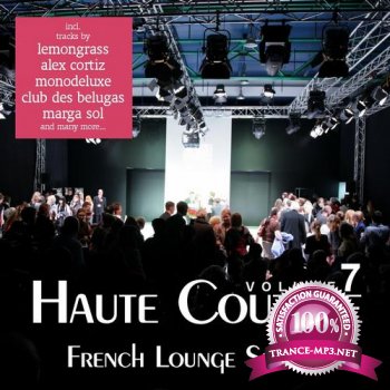 Haute Couture Vol. 7  French Lounge Session (2012)