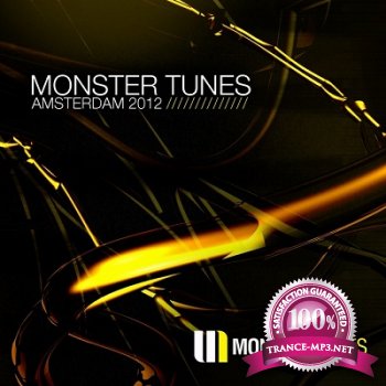 Monster Tunes Amsterdam 2012 (2012)
