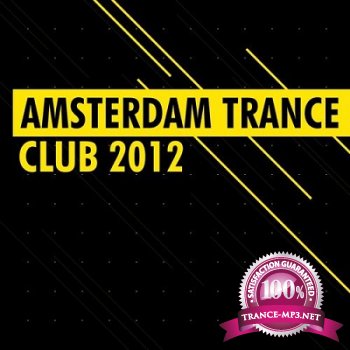 Amsterdam Trance Club 2012 (2012)