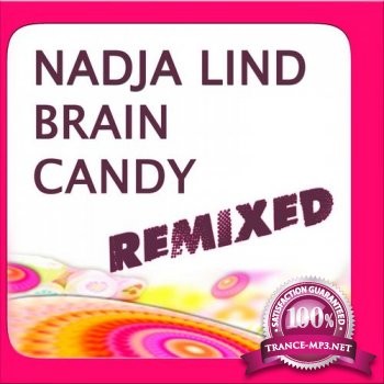 Nadja Lind - Brain Candy Remixed (2012)
