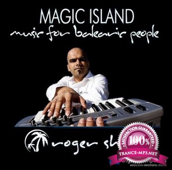 Roger Shah - Magic Island - Music for Balearic People 232 (2012-10-26)