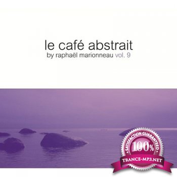 Le Cafe Abstrait By Raphael Marionneau vol.9 (2012)