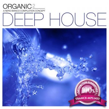 Organic Deep House 2 (2012)