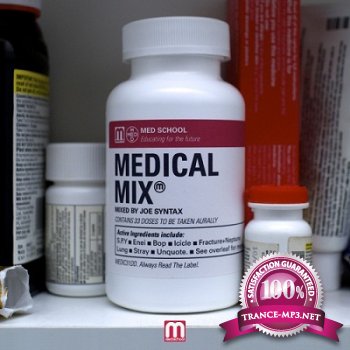 Medical Mix (Mixed By Joe Syntax) (2012)