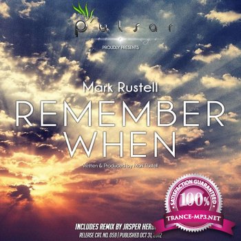 Mark Rustell - Remember When