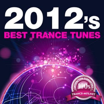 2012's Best Trance Tunes (2012)