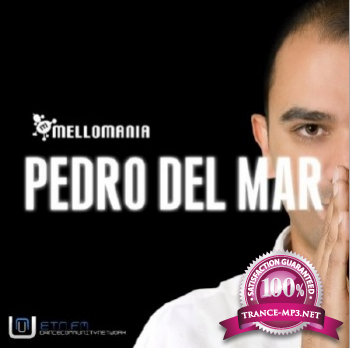 Pedro Del Mar - Mellomania Deluxe Episode 565 12-11-2012