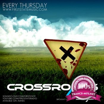 First State - CrossRoads 150 - Matisse & Sadko TakeOver (2012-11-14)