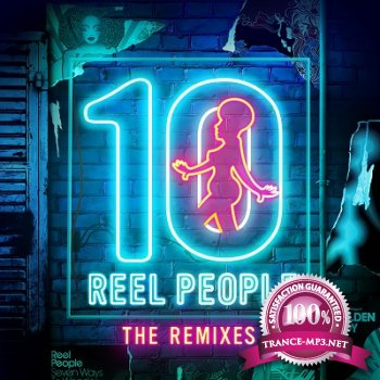 Reel People - 10 Years of Soulful Bliss: The Remixes (2012)