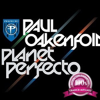 Paul Oakenfold - Planet Perfecto 107 (2012-11-16)