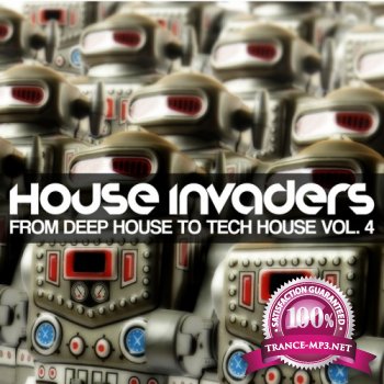 VA - House Invaders - from Deep House to Tech House Vol 4 (2012)