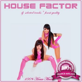 House Factor: DJ Selected Tracks (2012)