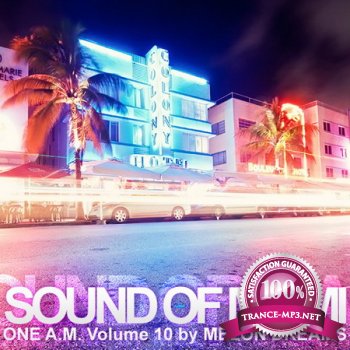 Sound Of Miami: One A.M. Volume 10 (2012)