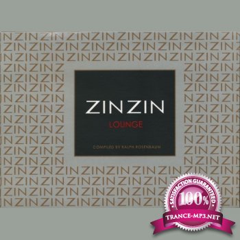 VA - ZIN ZIN Lounge (Compiled by Ralph Rosenbaum) 4CD (2011)