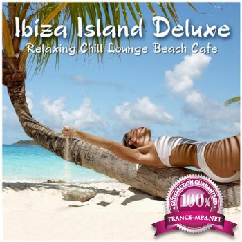 VA - Ibiza Island Deluxe - Special Edition (Relaxing Chill Lounge Beach Cafe)(2012) 