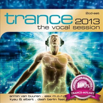 Trance 2013 The Vocal Session (2012)