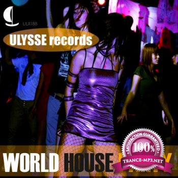 VA -  World House Party Vol 1 (2012)