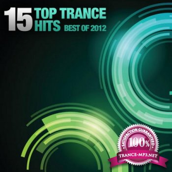 15 Top Trance Hits Best Of 2012