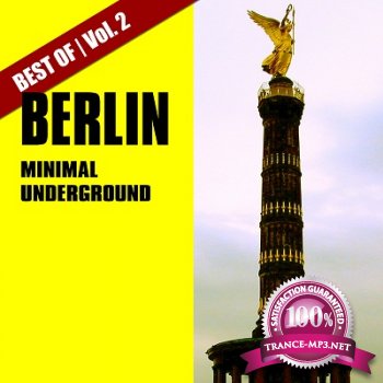 Best Of Berlin Minimal Underground Vol.2 (2012)