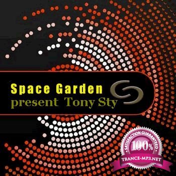 Tony Sty - Space Garden Session 035 (Jan 2013)