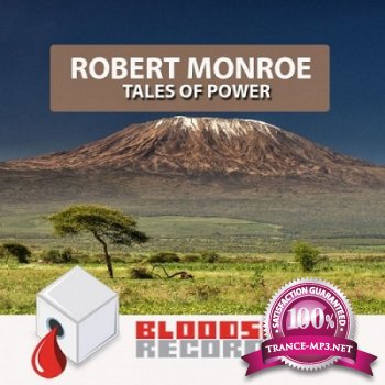 Robert Monroe - Tales Of Power (2012)