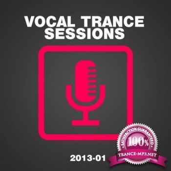 Vocal Trance Sessions 2013-01 (2013)