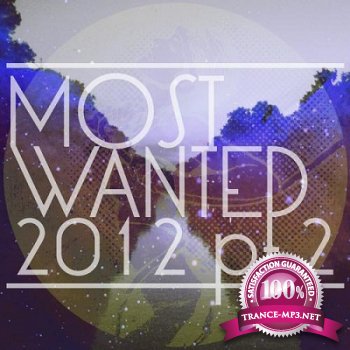 Get Physical Presents Most Wanted 2012 Pt.II (2013)