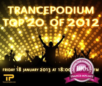 TrancePodium Top 20 Tracks Of 2012 (18-01-2013)