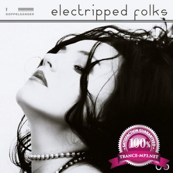 Electripped Folks 05 (2012)