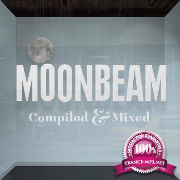 Moonbeam  Compiled & Mixed (2013)
