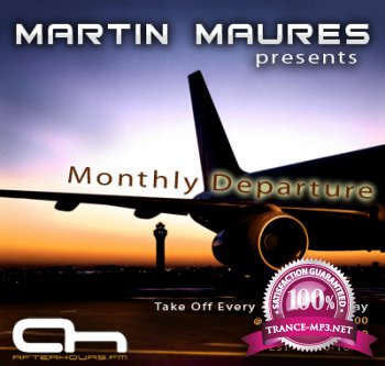 Martin Maures - Monthly Departure 030 (2013-01-23)