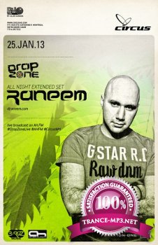 Raneem - Live Broadcast from Drop Zone Montreal (26-01-2013)